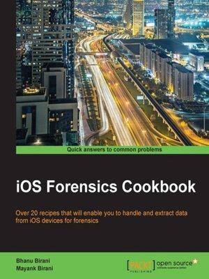 cover image of iOS Forensics Cookbook